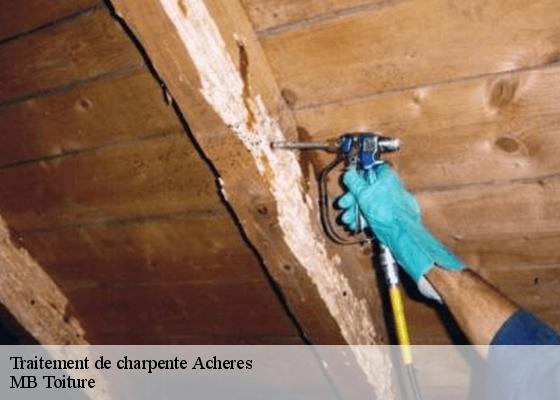 Traitement de charpente  acheres-78260 MB Toiture